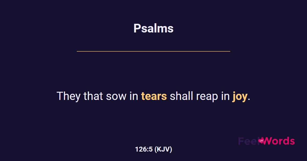 Psalms 126:5 (KJV) - Bible Verse