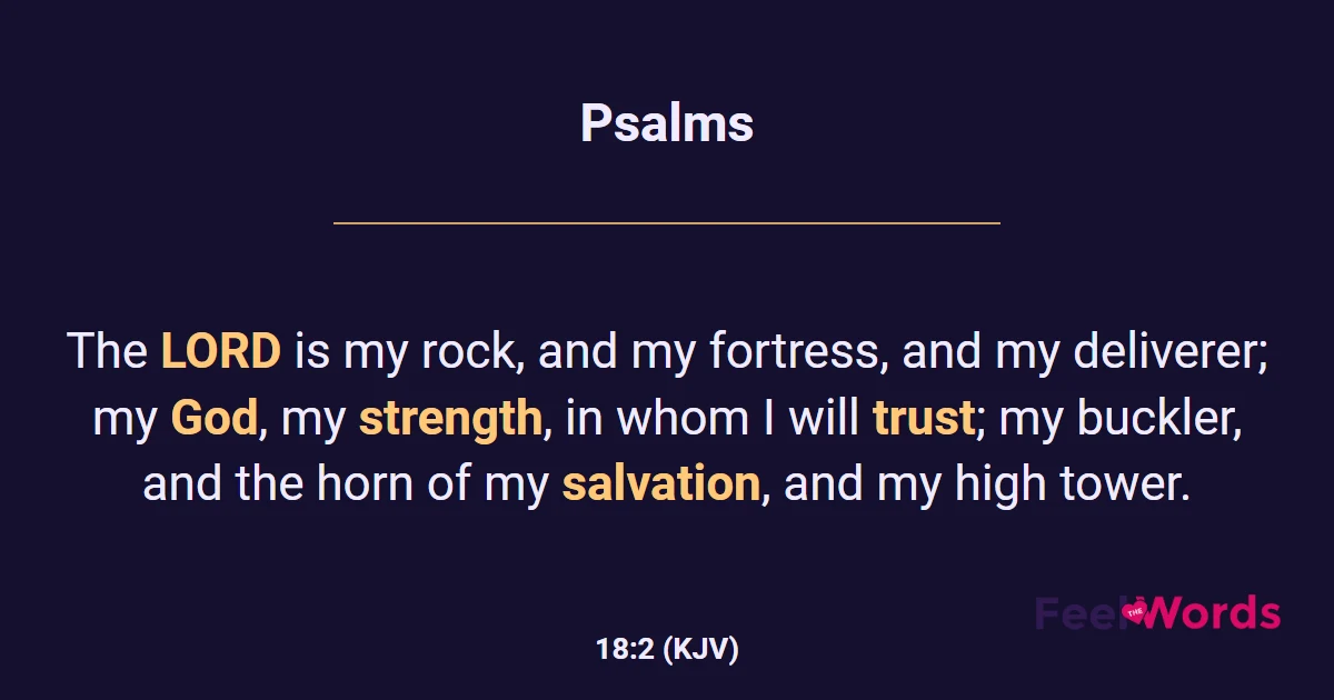 Psalms 18:2 (KJV) - Bible Verse