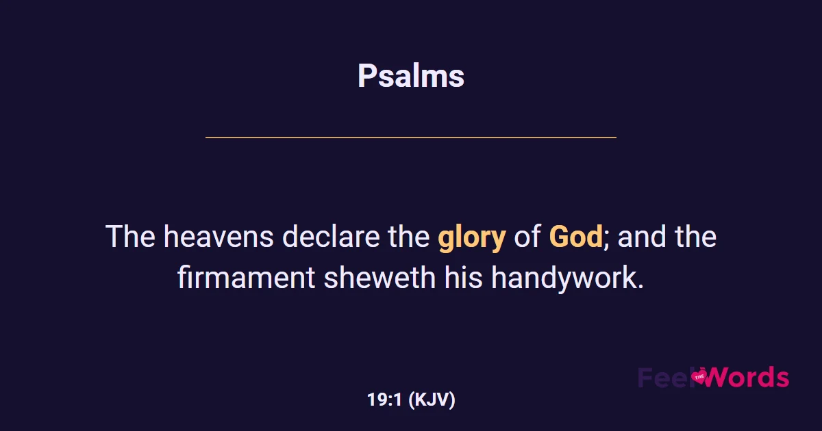 Psalms 19:1 (KJV) - Bible Verse