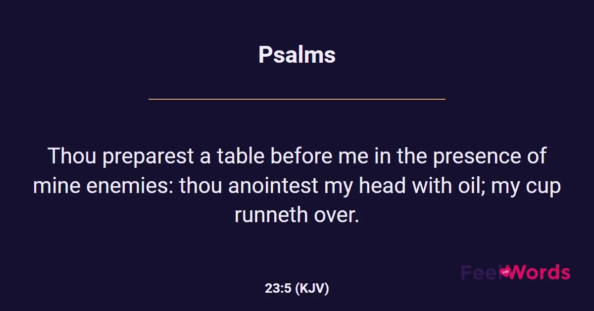 Psalms 23:5 (KJV) - Bible Verse