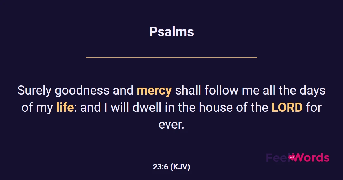 Psalms 23:6 (KJV) - Bible Verse