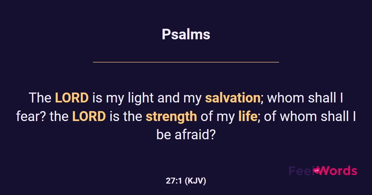 Psalms 27:1 (KJV) - Bible Verse