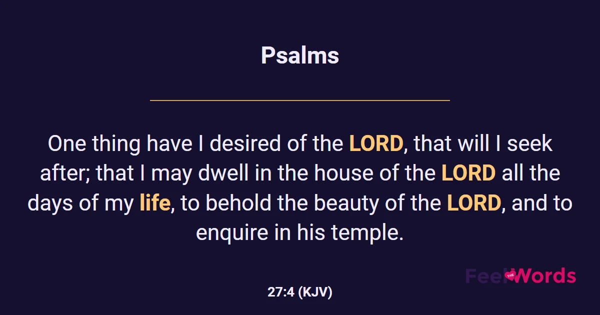 Psalms 27:4 (KJV) - Bible Verse