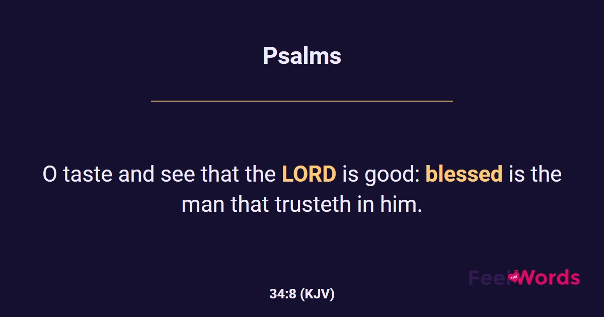 Psalms 34:8 (KJV) - Bible Verse