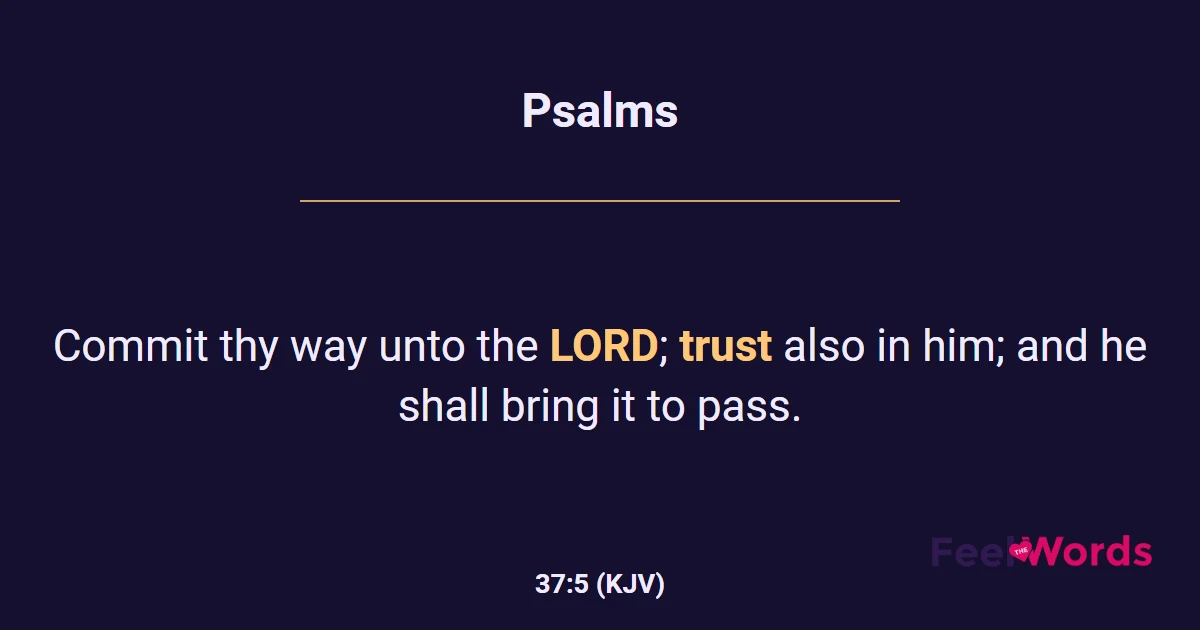 Psalms 37:5 (KJV) - Bible Verse