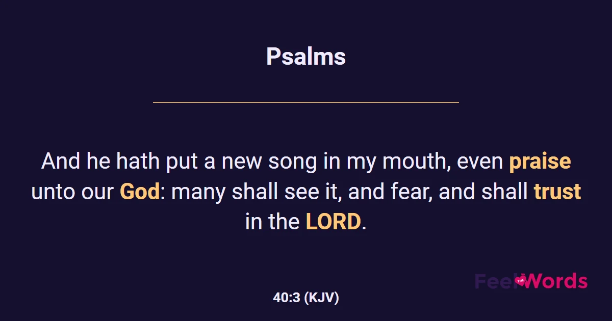 Psalms 40:3 (KJV) - Bible Verse