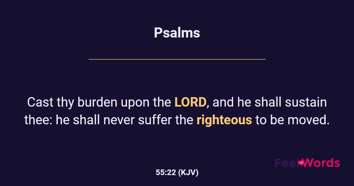 Psalms 55:22 (KJV) - Bible Verse