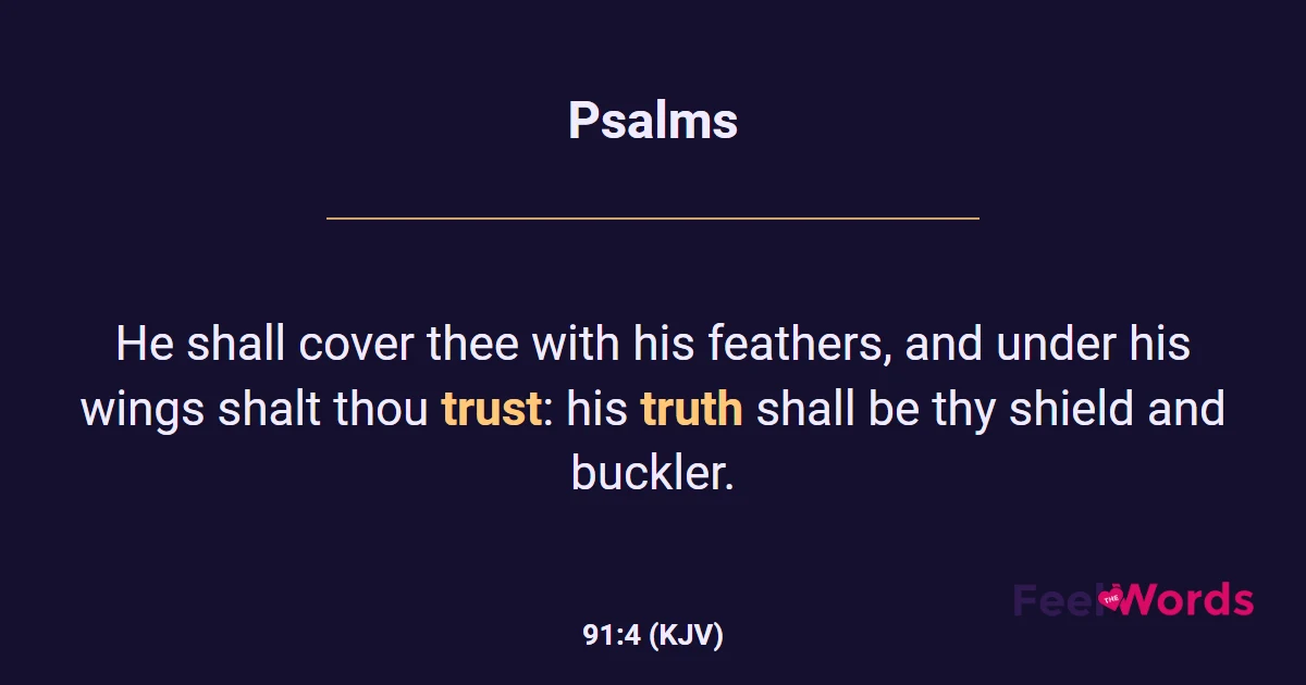 Psalms 91:4 (KJV) - Bible Verse