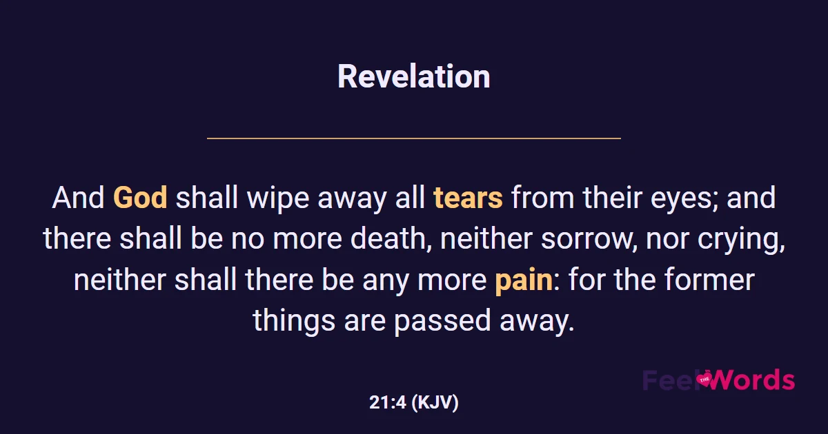 Revelation 21:4 (KJV) - Bible Verse