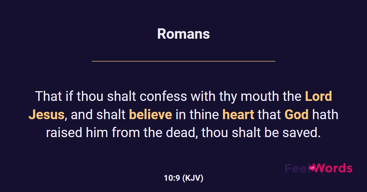 Romans 10:9 (KJV) - Bible Verse