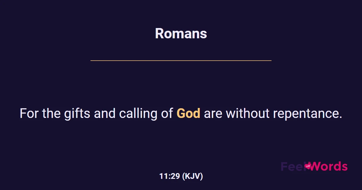 Romans 11:29 (KJV) - Bible Verse