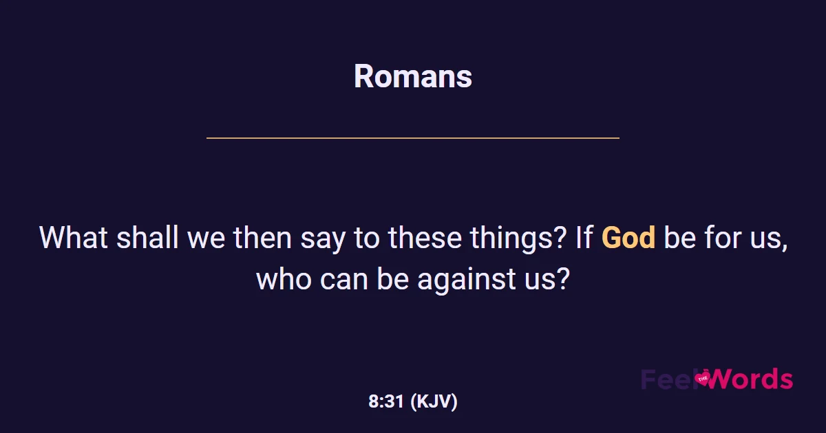 Romans 8:31 (KJV) - Bible Verse