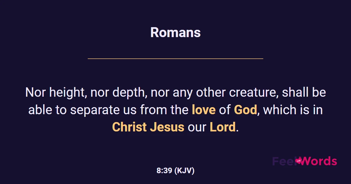 Romans 8:39 (KJV) - Bible Verse