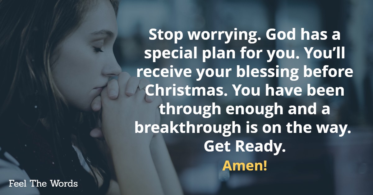 Stop worrying, God has a special plan for you