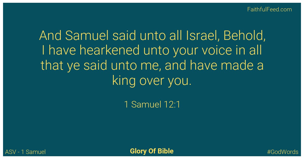 1-samuel 12:1 - Asv