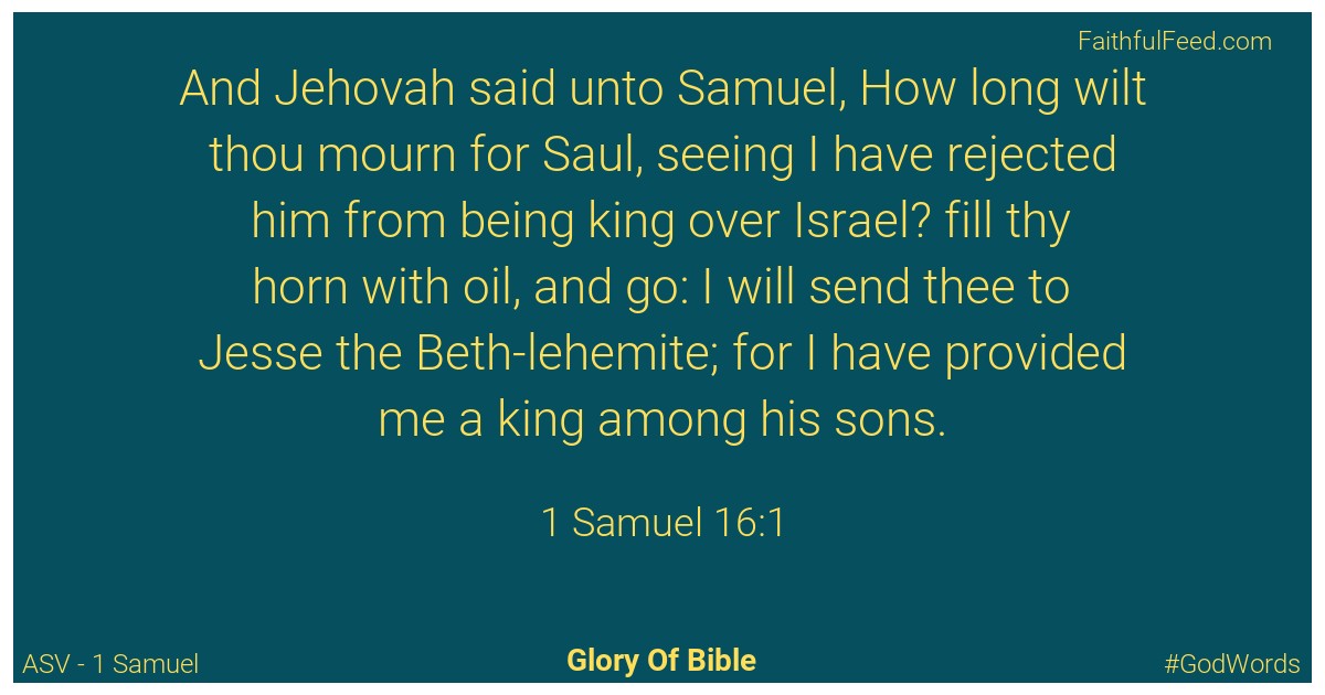 1-samuel 16:1 - Asv