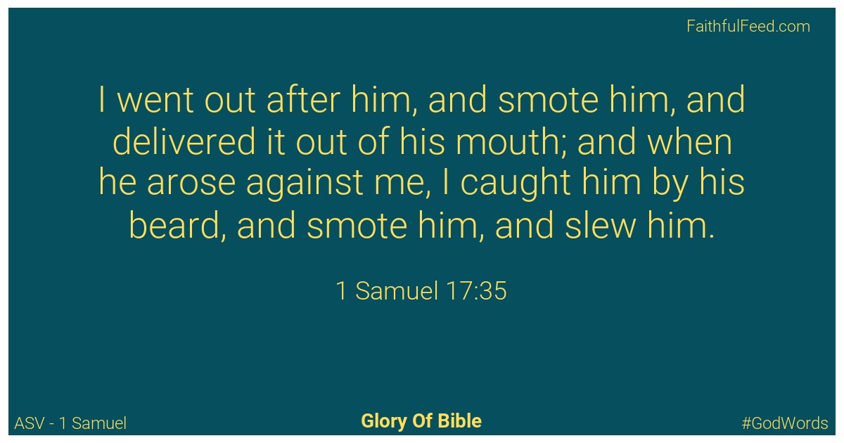 1-samuel 17:35 - Asv