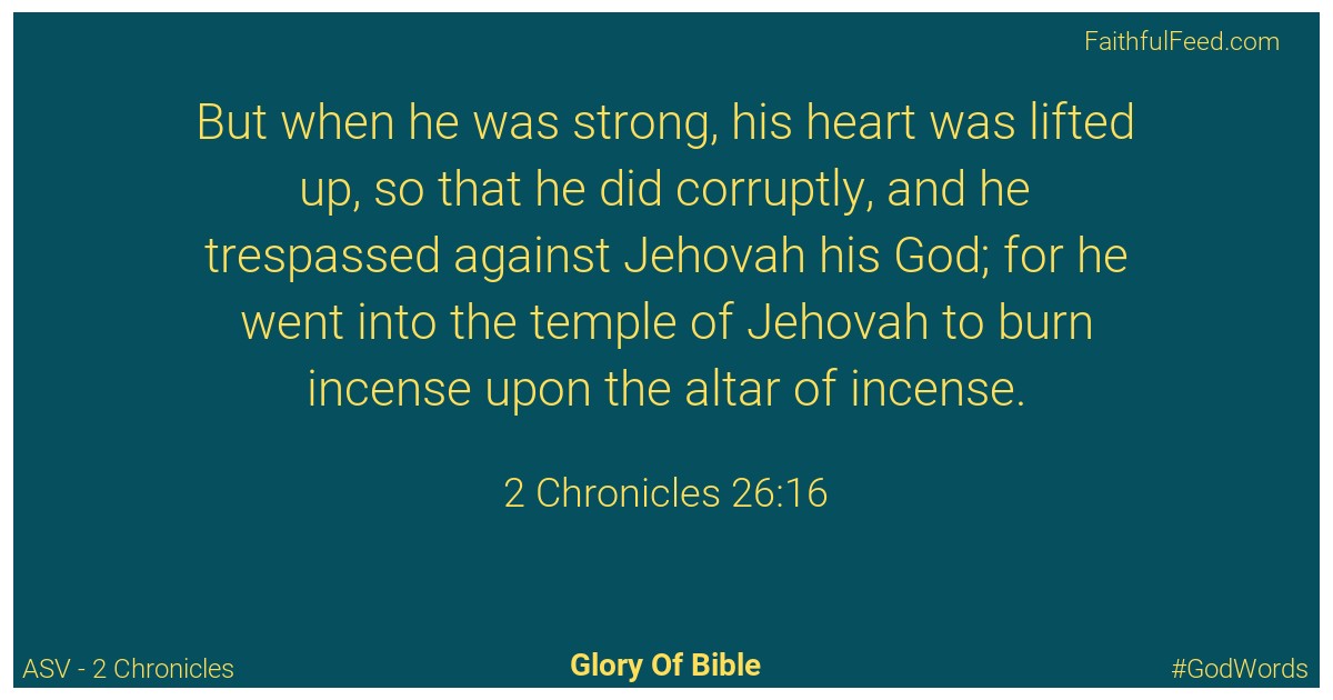 2-chronicles 26:16 - Asv