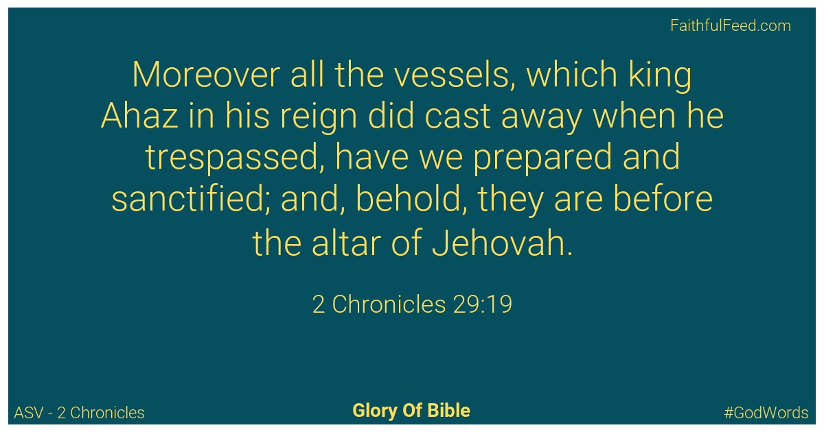 2-chronicles 29:19 - Asv