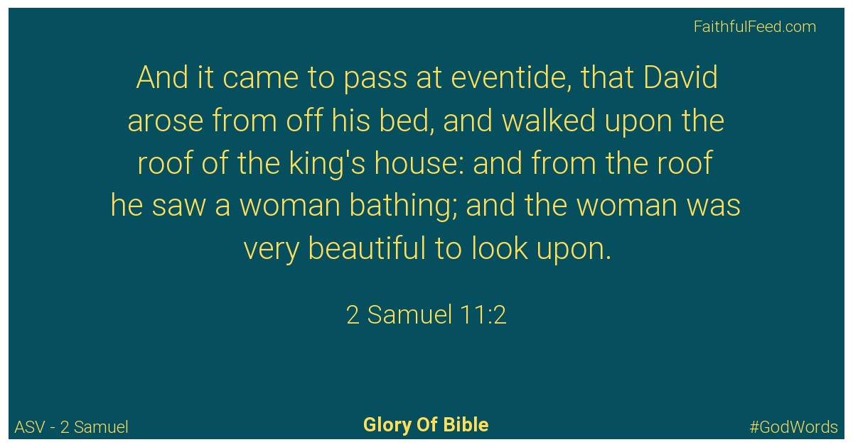 2-samuel 11:2 - Asv