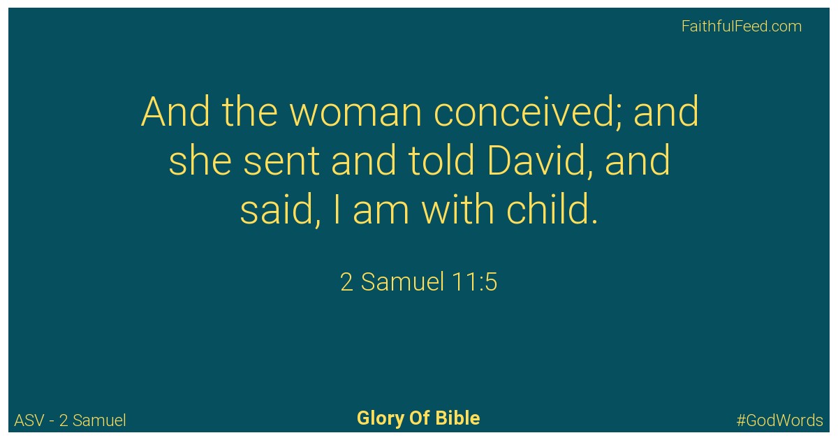 2-samuel 11:5 - Asv