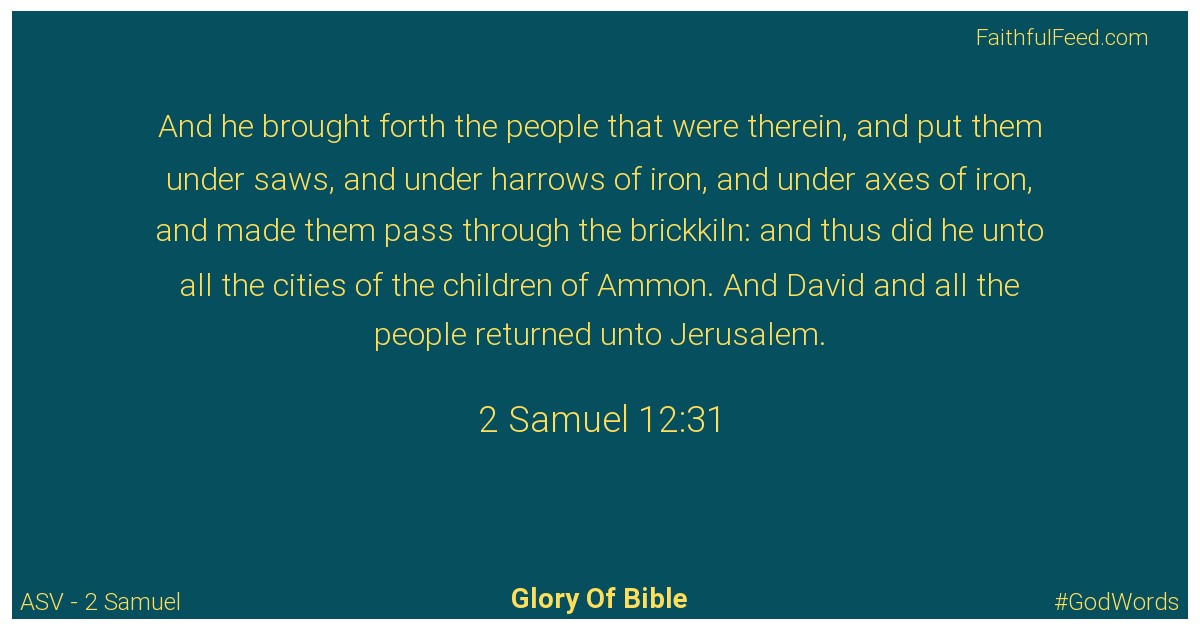 2-samuel 12:31 - Asv