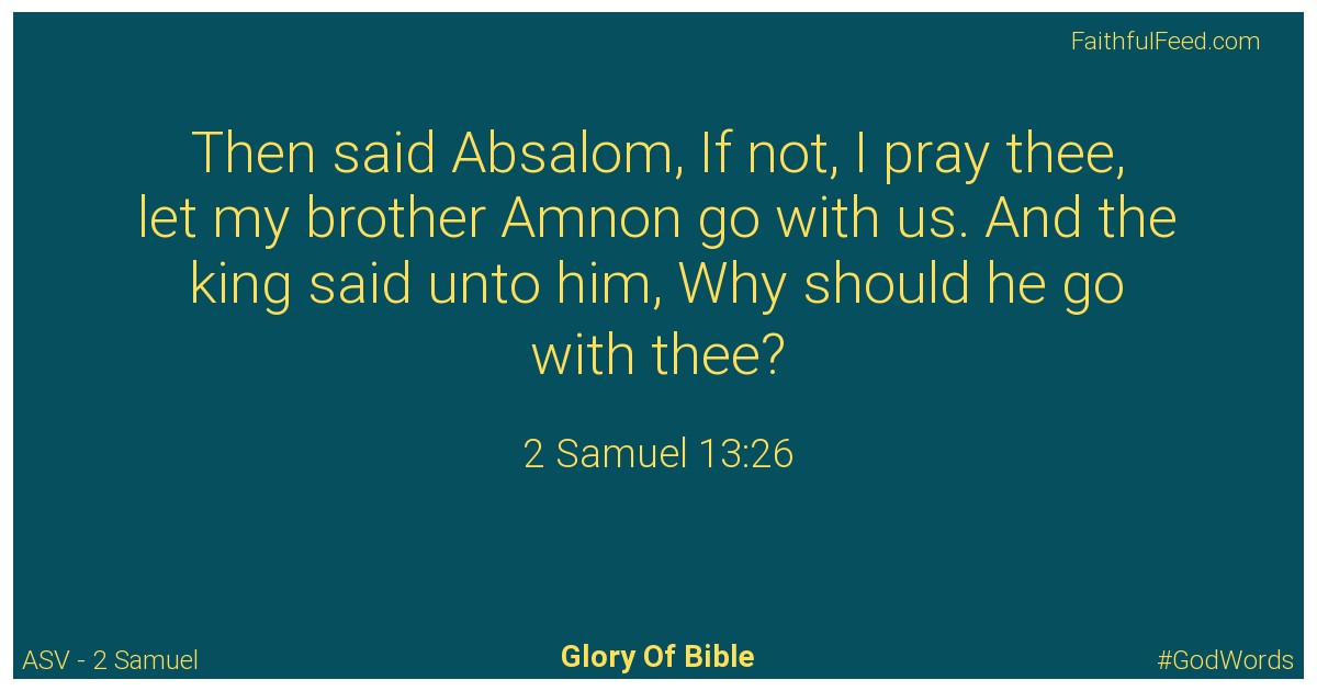 2-samuel 13:26 - Asv