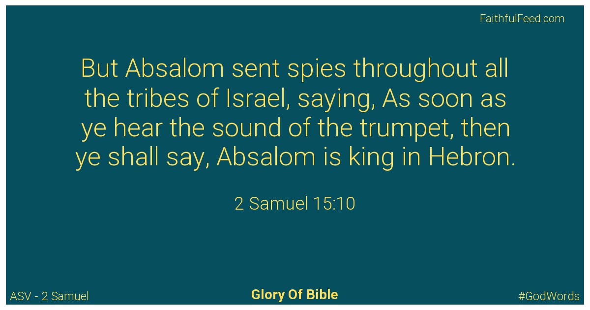 2-samuel 15:10 - Asv