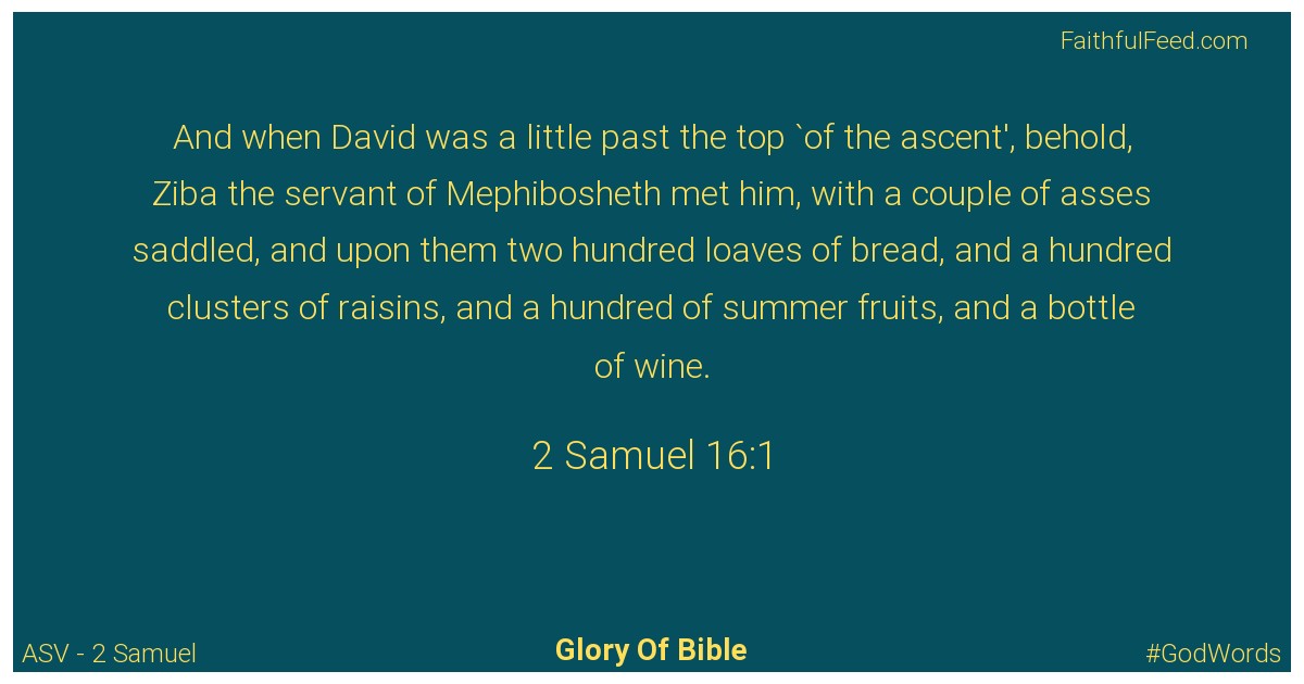 2-samuel 16:1 - Asv