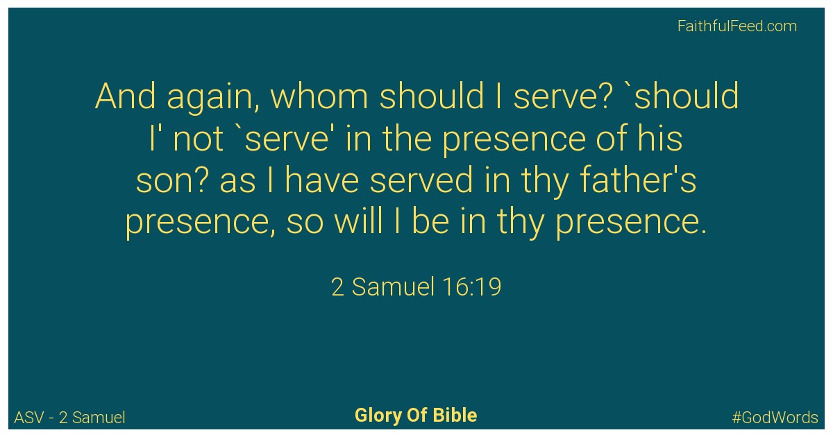 2-samuel 16:19 - Asv