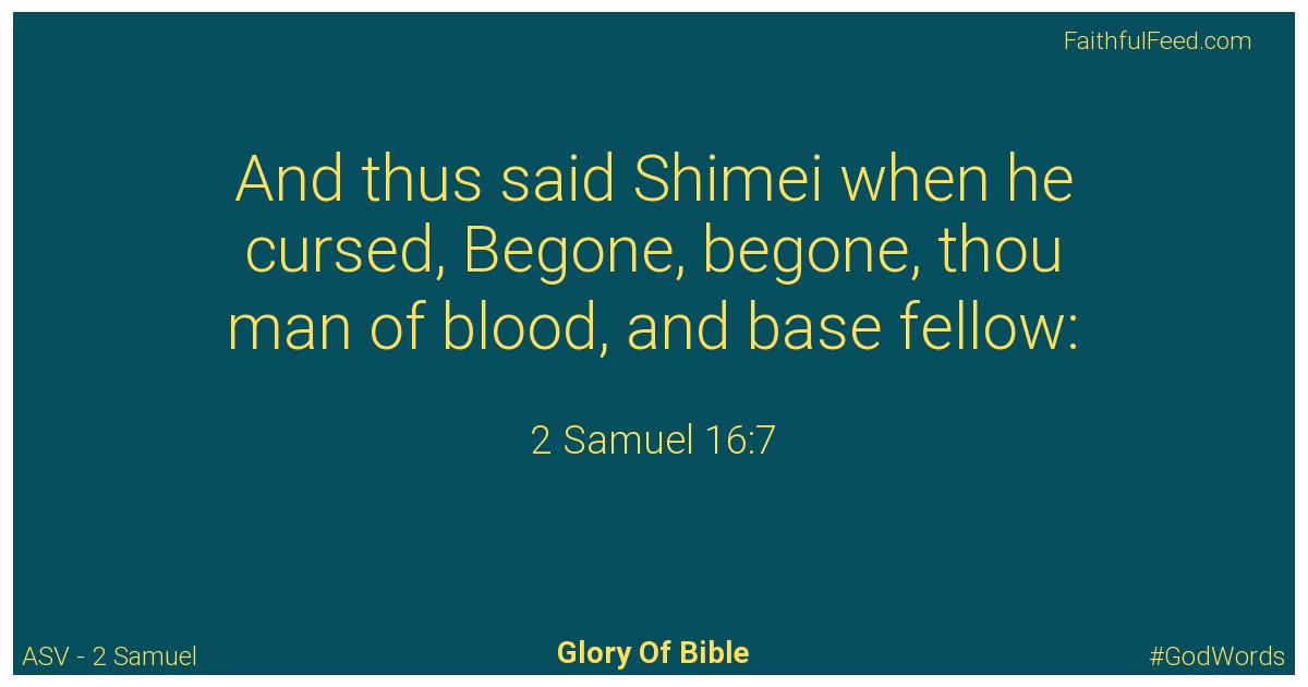 2-samuel 16:7 - Asv