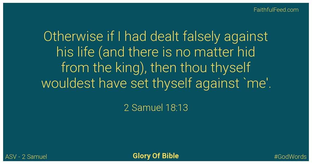 2-samuel 18:13 - Asv
