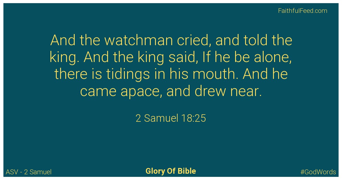 2-samuel 18:25 - Asv