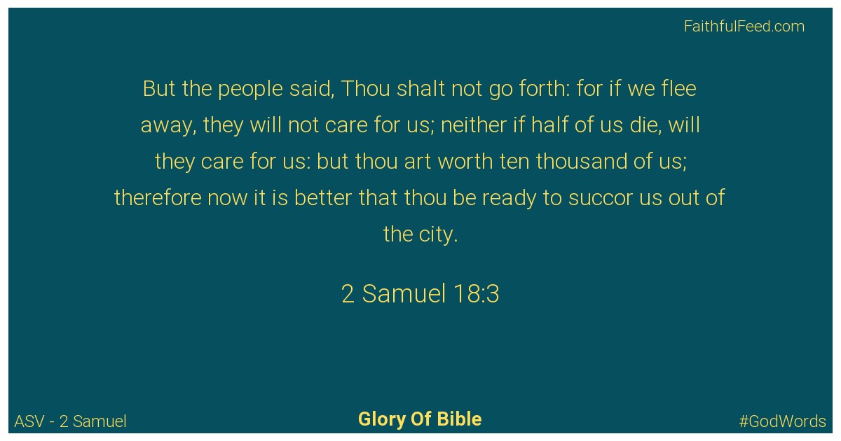 2-samuel 18:3 - Asv
