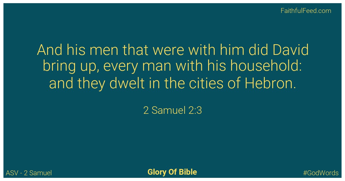 2-samuel 2:3 - Asv