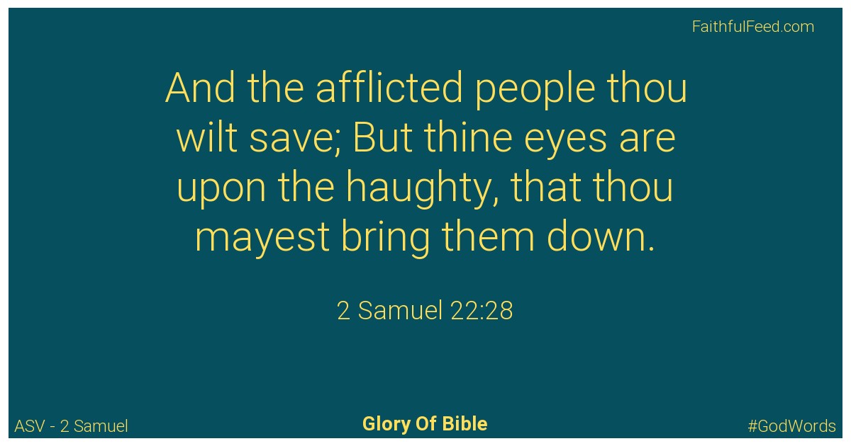2-samuel 22:28 - Asv