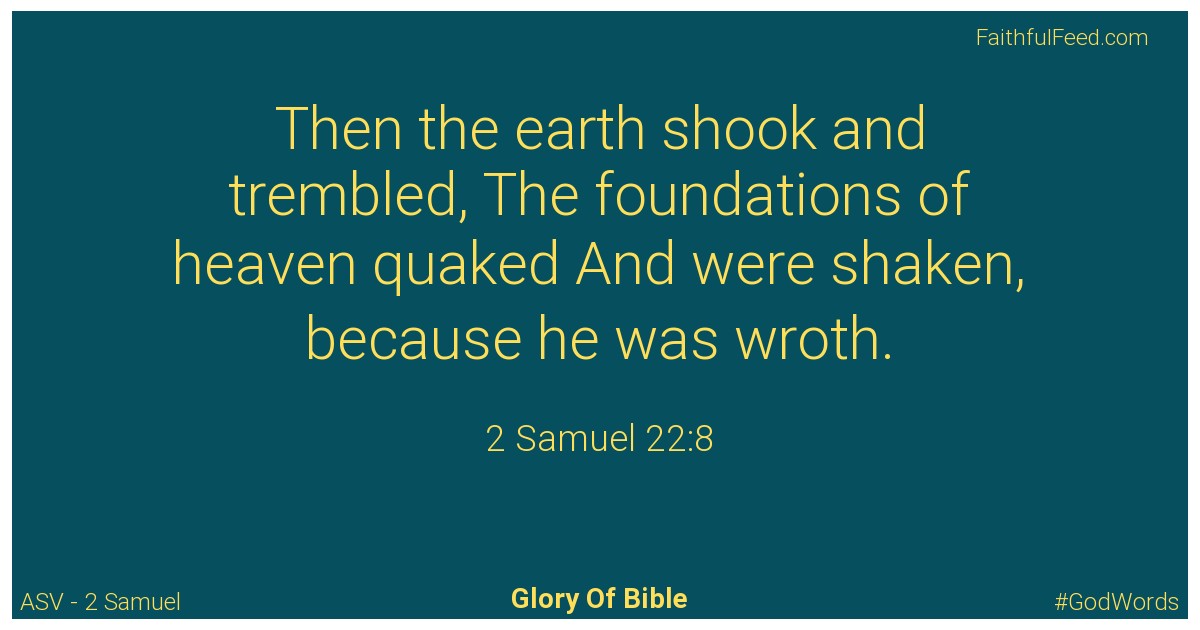 2-samuel 22:8 - Asv