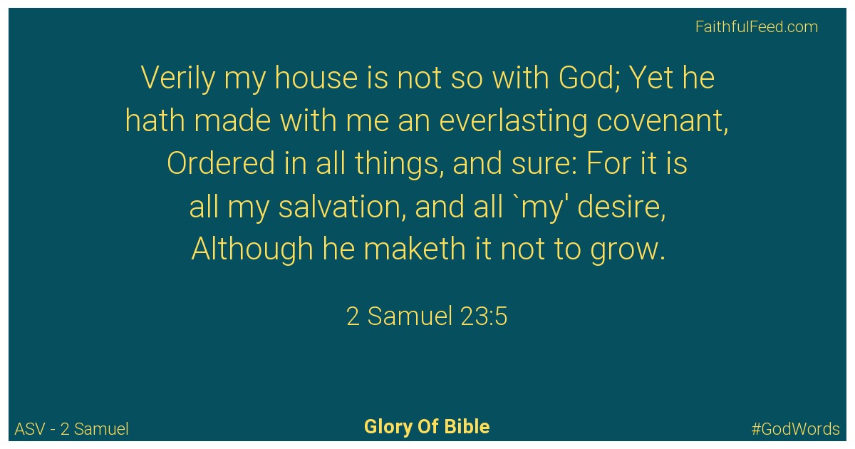 2-samuel 23:5 - Asv