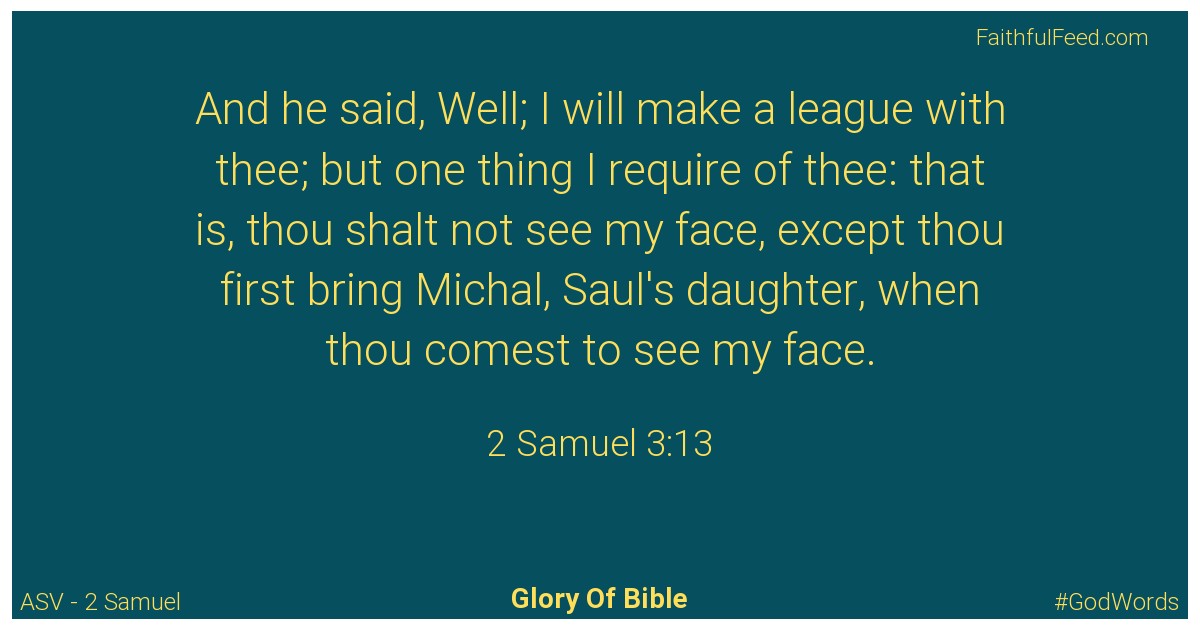 2-samuel 3:13 - Asv