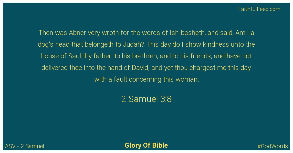 2-samuel 3:8 - Asv