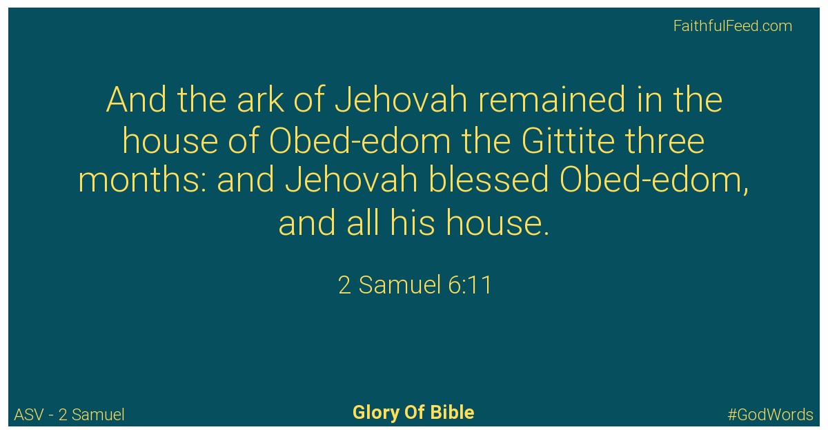 2-samuel 6:11 - Asv