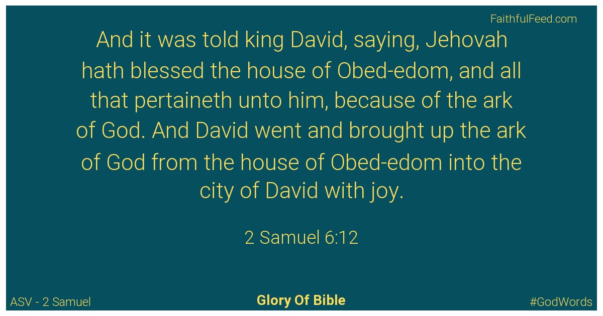 2-samuel 6:12 - Asv