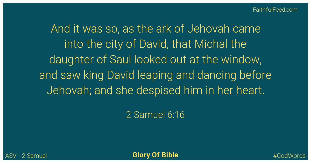 2-samuel 6:16 - Asv