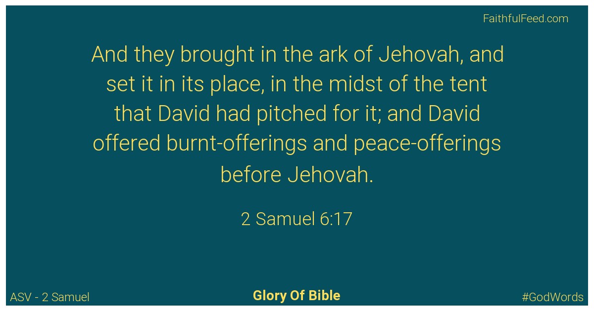 2-samuel 6:17 - Asv