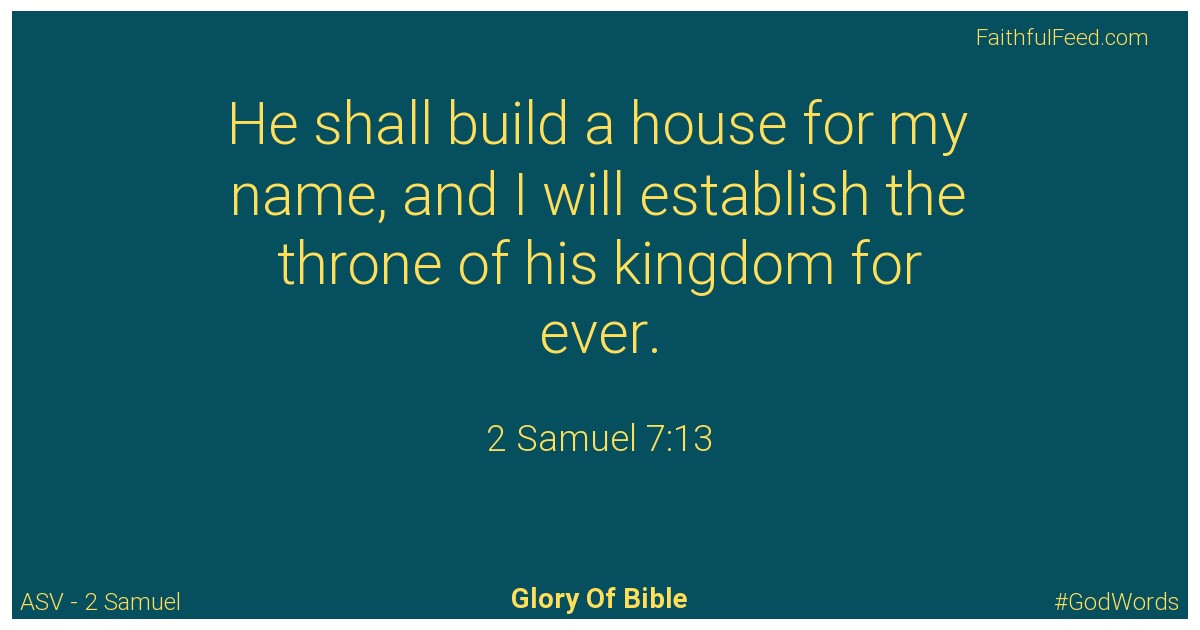 2-samuel 7:13 - Asv