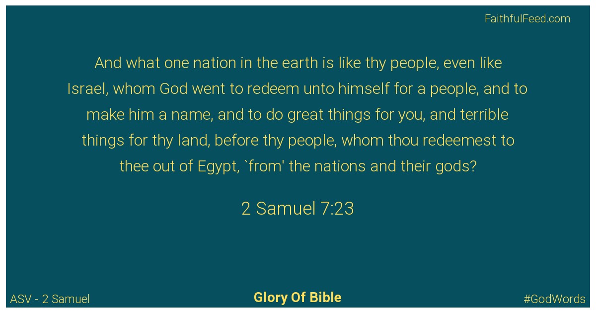 2-samuel 7:23 - Asv