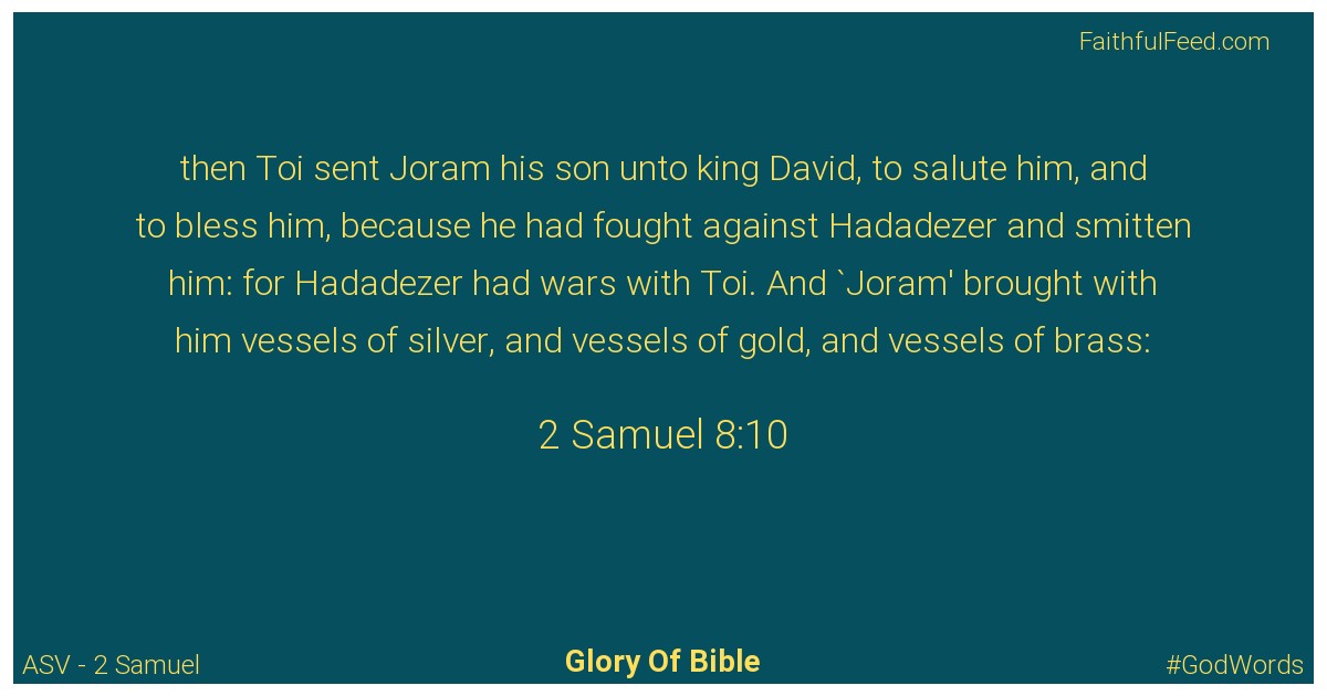 2-samuel 8:10 - Asv