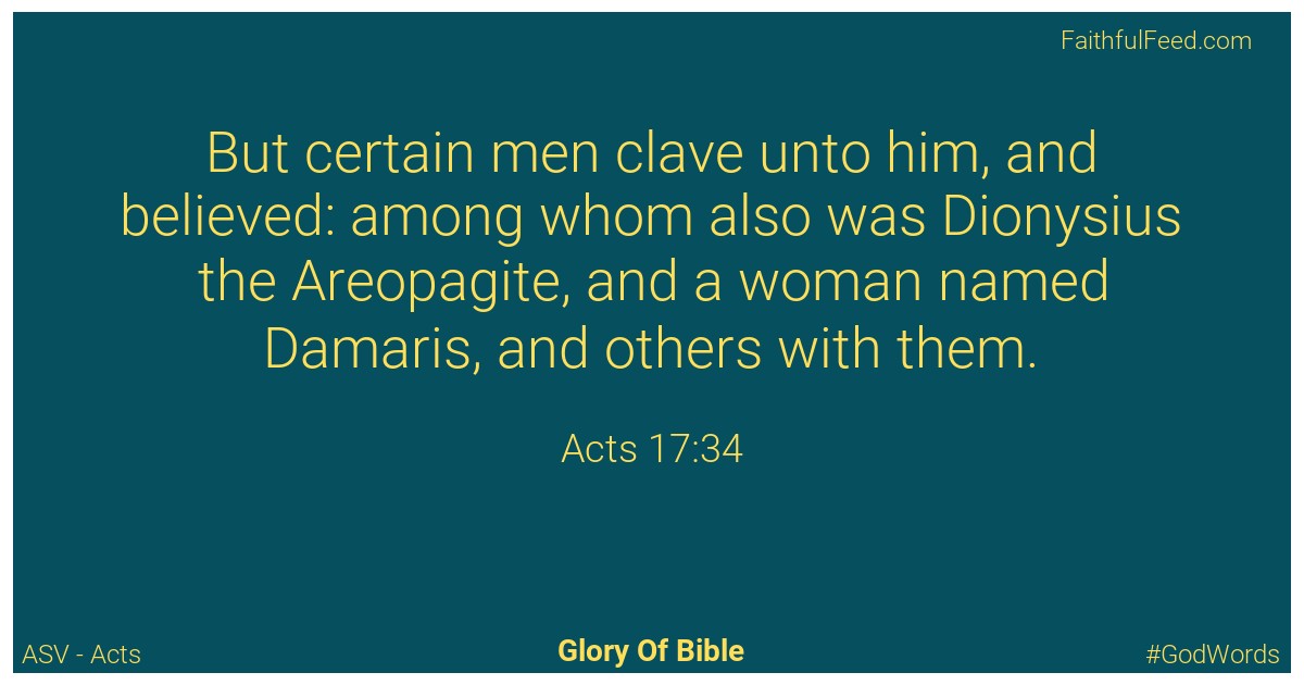 Acts 17:34 - Asv