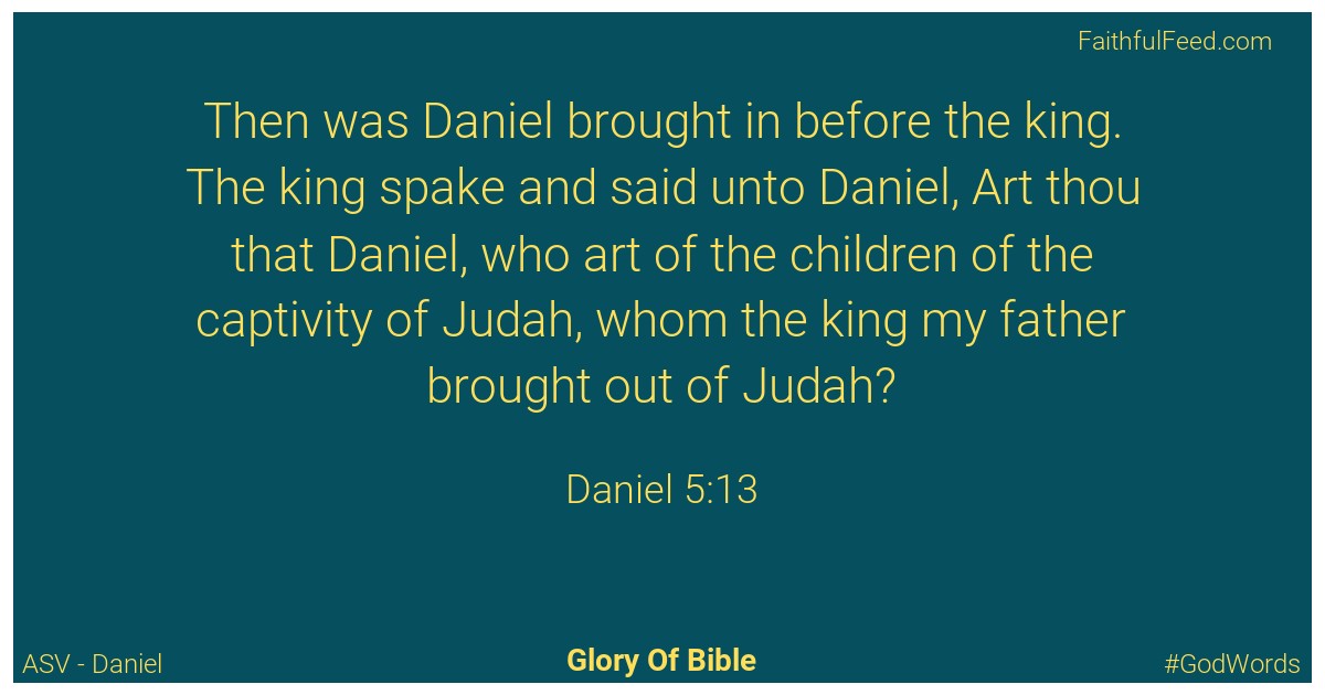 Daniel 5:13 - Asv