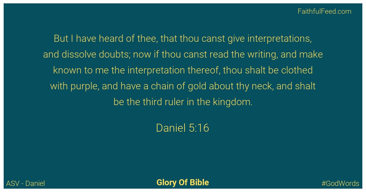Daniel 5:16 - Asv
